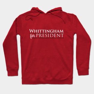 Whittingham For President Hoodie